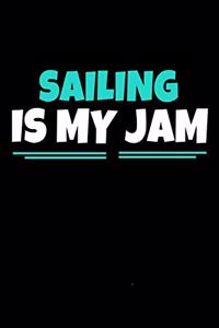 Sailing Is My Jam