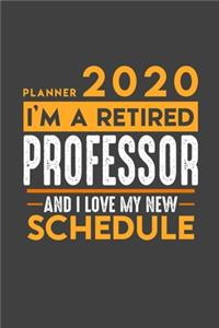 Planner 2020 for retired PROFESSOR