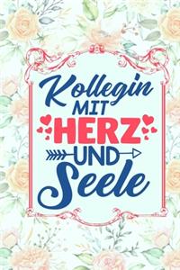 Kollegin mit Herz & Seele