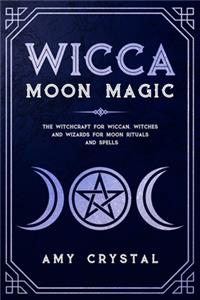 Wicca Moon Magic
