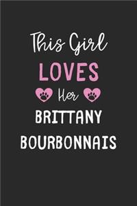 This Girl Loves Her Brittany Bourbonnais
