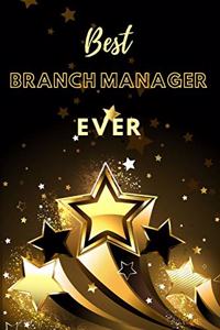 Best Branch Manager Ever