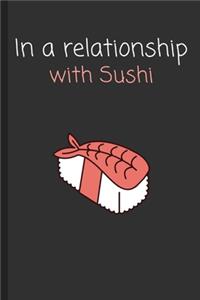 In a relationship with Sushi