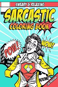 Sarcastic Coloring Book