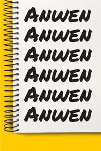 Name Anwen A beautiful personalized