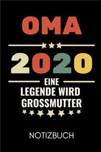 Oma 2020 Eine Legende Wird Grossmutter Notizbuch