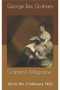 Graham's Magazine Vol XL No. 2 February 1852