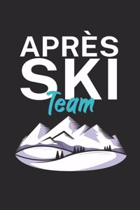Apres Ski Team