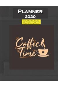 Planner 2020 Coffee Time Quote