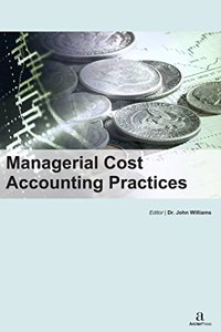 MANAGERIAL COST ACCOUNTING PRACTICES