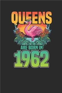 Queens Are Born In 1962