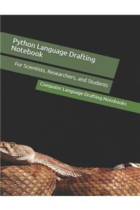 Python Language Drafting Notebook