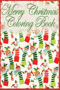 The Merry Christmas Coloring Book