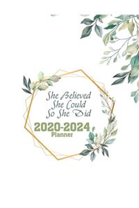 She Believed She Could So She Did 2020-2024 Planner