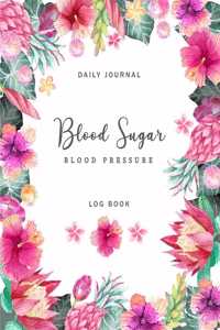 Blood Sugar Blood Pressure Log Book