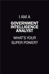 I Am A Government Intelligence Analyst, What's Your Super Power?