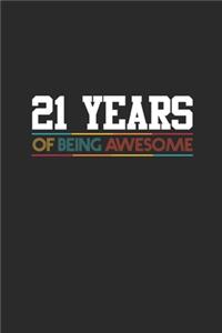 21 Years Of Being Awesome