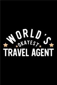 World's Okayest Travel Agent
