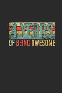 4 Years Of Being Awesome