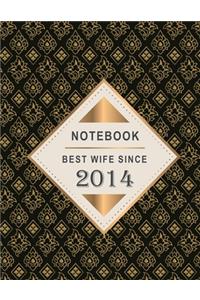 Notebook - Best Wife Since 2014