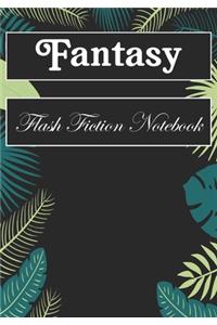 Fantasy Flash Fiction Notebook