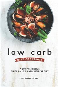 Low Carb Diet Cookbook