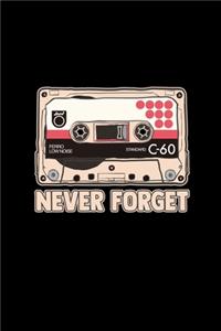 Never forget: 6x9 CASSETTE - blank with numbers paper - notebook - notes