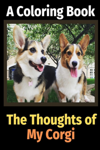 Thoughts of My Corgi