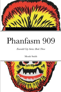 Phanfasm 909