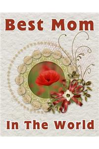 Best Mom In The World