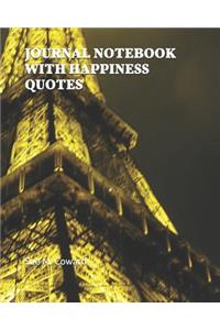 Journal Notebook with Happiness Quotes