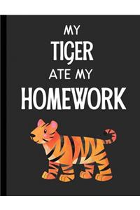 My Tiger Ate My Homework