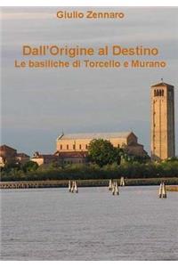 Dall'origine Al Destino