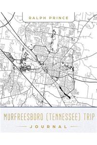 Murfreesboro (Tennessee) Trip Journal