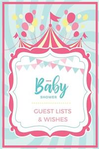 Circus Baby Shower Guest Lists & Wishes