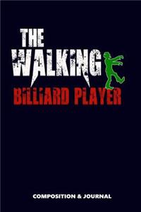 The Walking Billiard Player