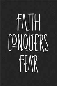 Faith Conquers Fear