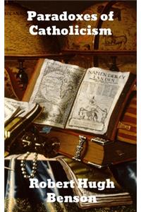 Paradoxes of Catholicism