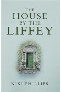 The House by the Liffey