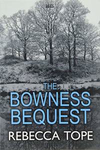 The Bowness Bequest