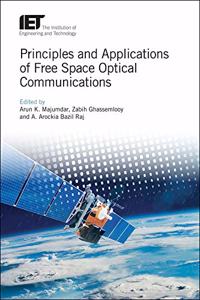 Principles and Applications of Free Space Optical Communications