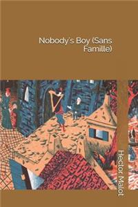 Nobody's Boy (Sans Famille)