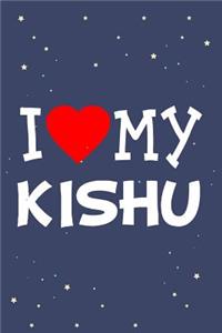 I Love My Kishu Dog Breed Journal Notebook