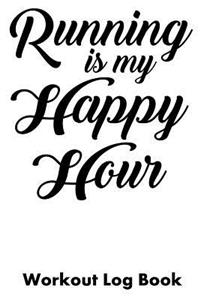 Running Is My Happy Hour