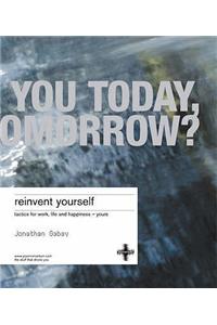 Reinvent Yourself
