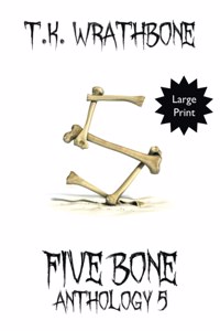 Five Bone