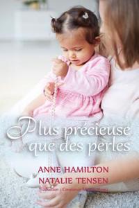 Plus précieuse que des perles