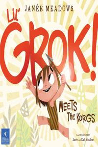 Lil' Grok Meets the Korgs