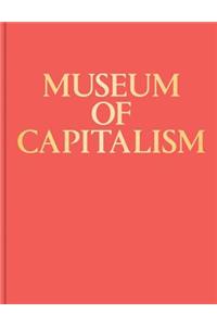 Museum of Capitalism