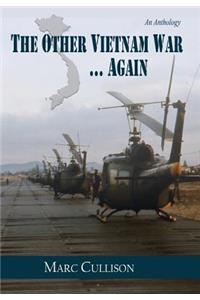 Other Vietnam War...Again